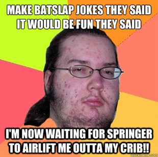 Butthurt Dweller