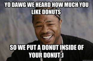 Xzibit meme