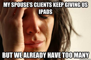 First World Problems