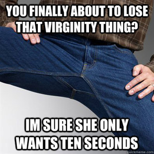Scumbag Penis
