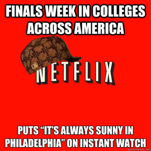 Scumbag Netflix