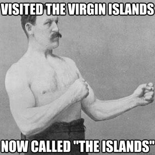 overly manly man