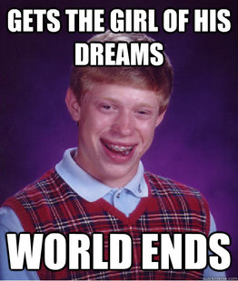 Bad Luck Brian