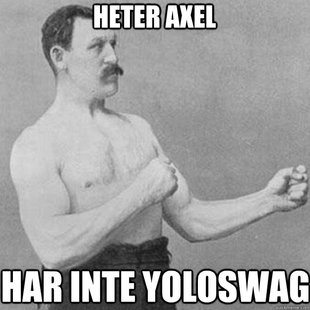 overly manly man
