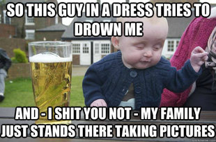 drunk baby