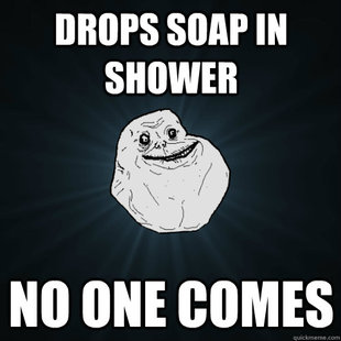 Forever Alone