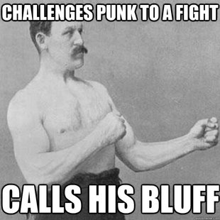 overly manly man