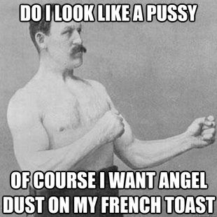 overly manly man