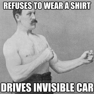 overly manly man