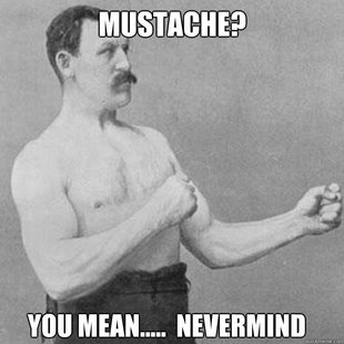 overly manly man