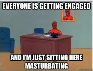 Im just sitting here masturbating