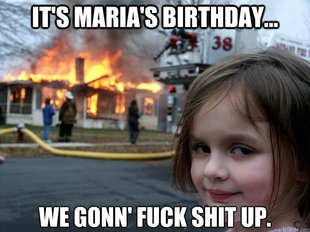 Disaster Girl Birthday