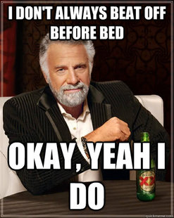 The Most Interesting Man In The World