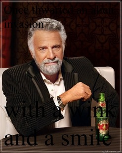 The Most Interesting Man In The World