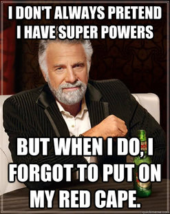 The Most Interesting Man In The World