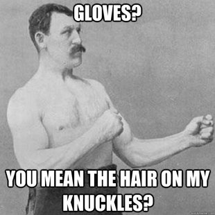 overly manly man