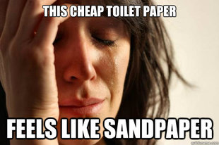 First World Problems