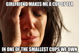 First World Problems