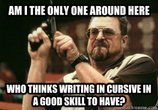 Am I the only one around here