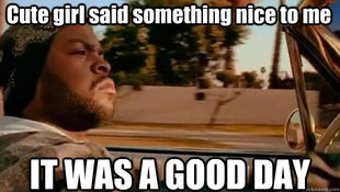 It was a good day