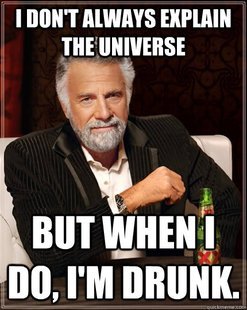 The Most Interesting Man In The World