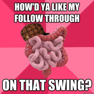 Scumbag Intestines