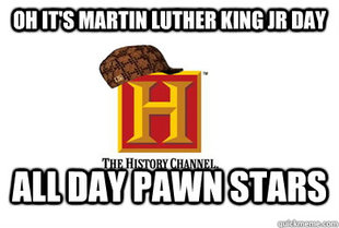 Scumbag History Channel