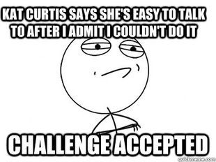 Challenge Accepted