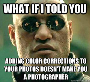 What if I told you