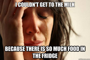 First World Problems