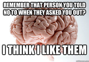 Scumbag Brain