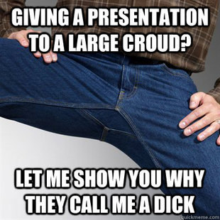 Scumbag Penis