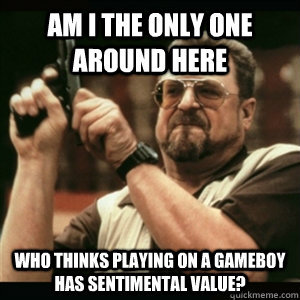 Am I The Only One Round Here