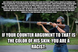 Obamas Got A Gun