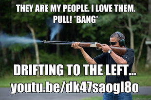 Obamas Got A Gun