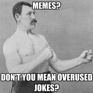 overly manly man