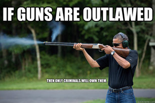 Obamas Got A Gun