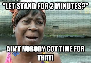 aint nobody got time
