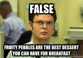 Dwight False