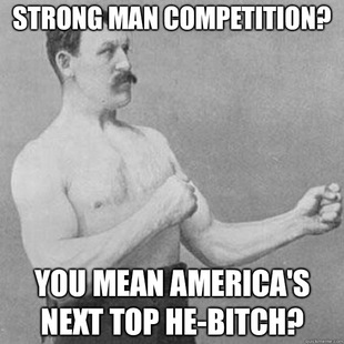 overly manly man