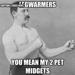 overly manly man