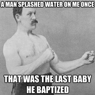 overly manly man