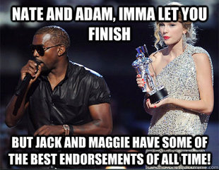 Imma let you finish