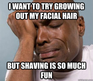 First World Guy Problems