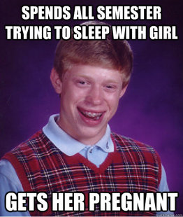 Bad Luck Brian