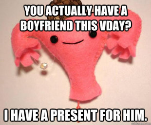 Scumbag Uterus