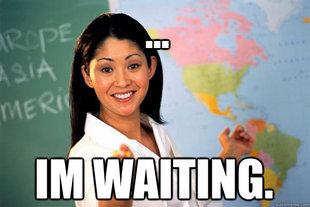Unhelpful High School Teacher