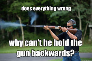 Obamas Got A Gun