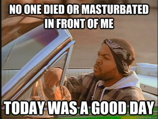 today was a good day