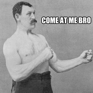 overly manly man